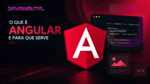 O que é Angular e para que serve?